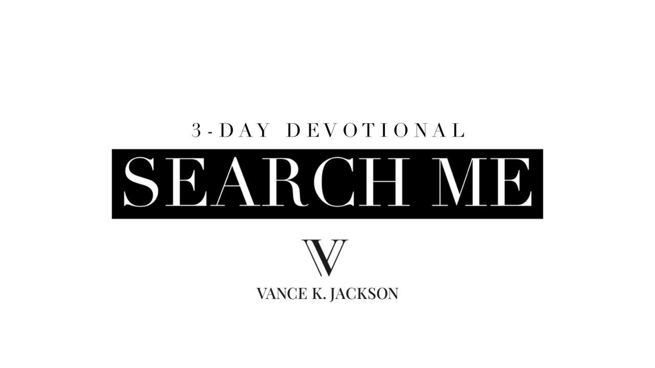 Search Me by Vance K. Jackson