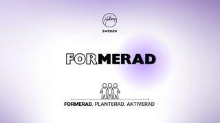 Formerad