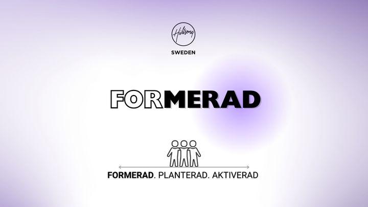 Formerad