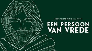 Een Persoon van vrede LUKAS 10:27 Statenvertaling Jongbloed-editie