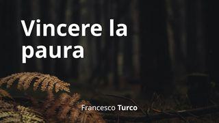 Vincere La Paura Lettera ai Romani 8:37 Nuova Riveduta 2006