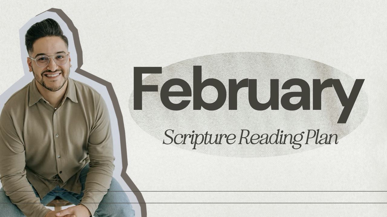 Daily Reading Plan With Christian Mael (February)