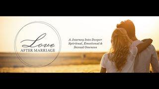 Love After Marriage: Steps to Reconciliation  Luka 6:45 PYAM NT Portions