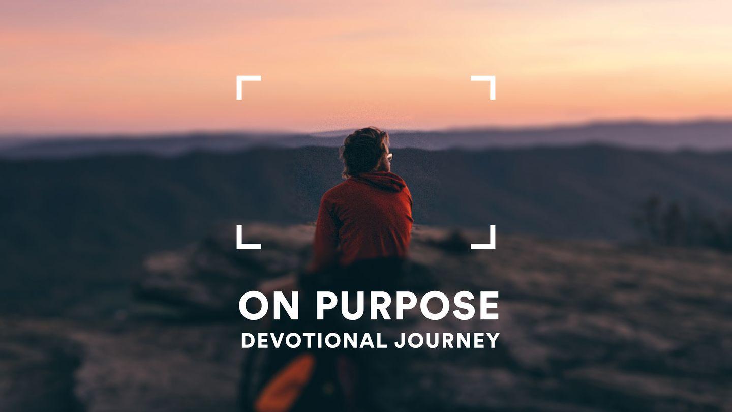 On Purpose: A Lent Devotional Journey