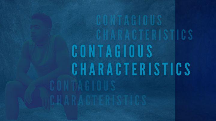 Contagious Characteristics: Beatitudes