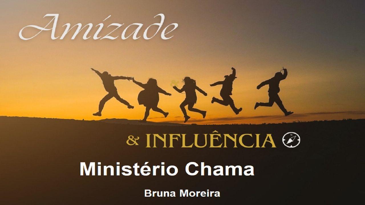 Amizade & Influência