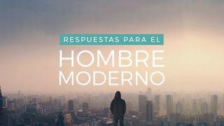 Respuestas Para El Hombre Moderno