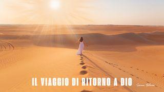 Il Viaggio Di Ritorno a Dio