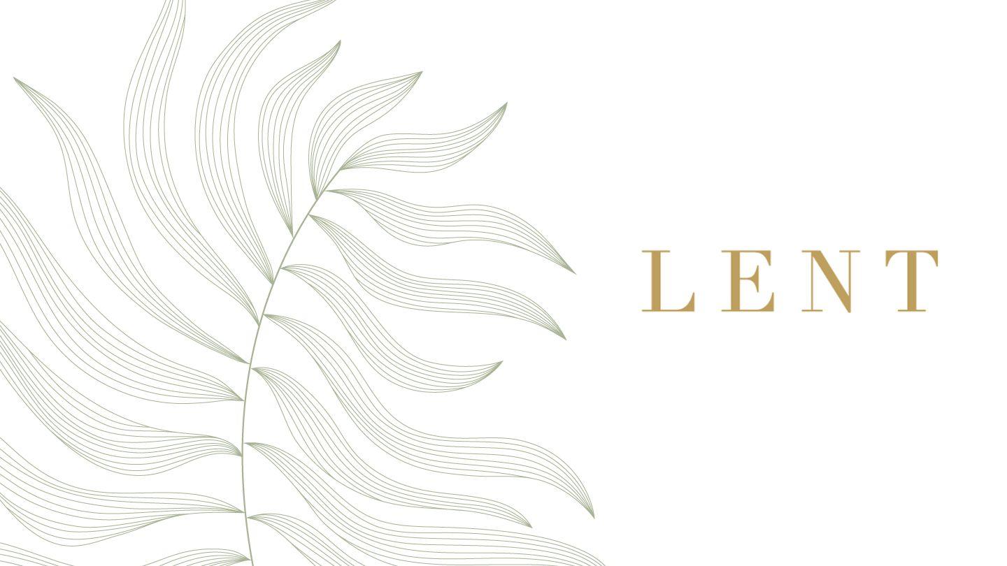 Lent: A Season of Drawing Closer to God Exodus 34:28-29 King James Version