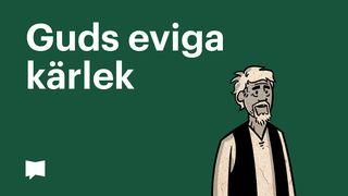 BibleProject | Guds eviga kärlek