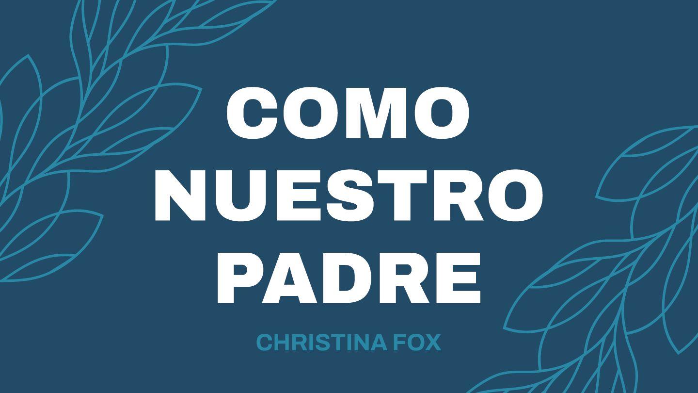 Como nuestro Padre 創世記 3:6 《官話和合譯本》
