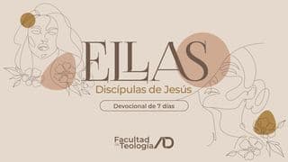 Ellas: Discípulas De Jesús