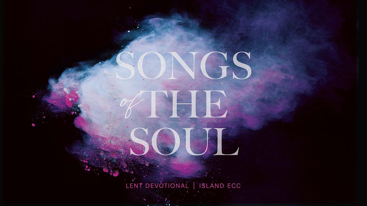 Songs of the Soul: A Lent Devotional