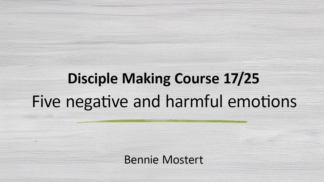 Five Negative and Harmful Emotions