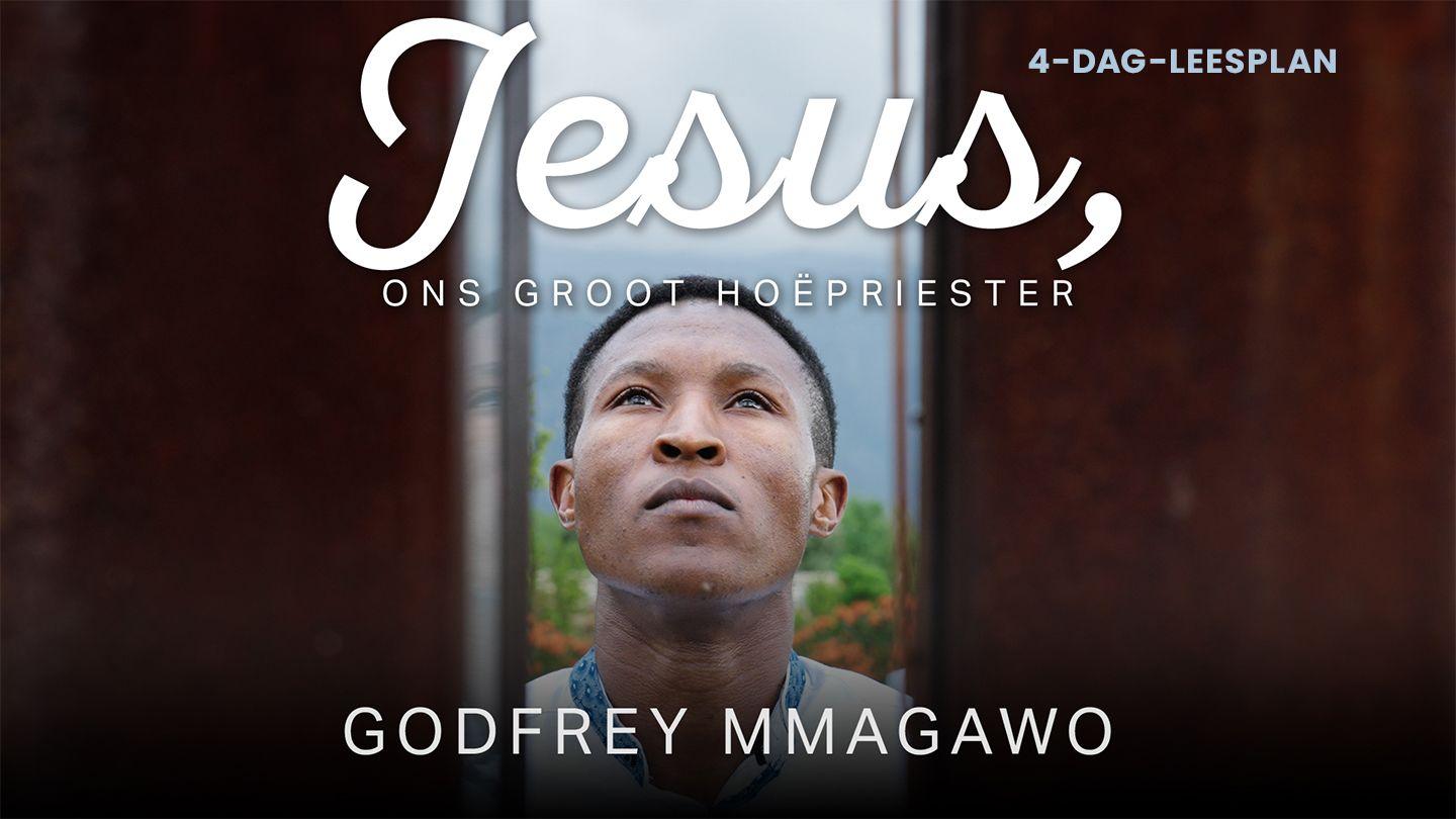 Jesus, Ons Groot Hoofpriester HEBREËRS 12:3-4 Nuwe Lewende Vertaling
