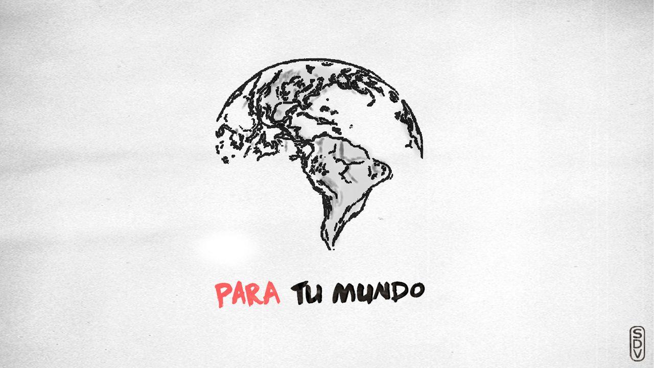 PARA TU MUNDO - SDV