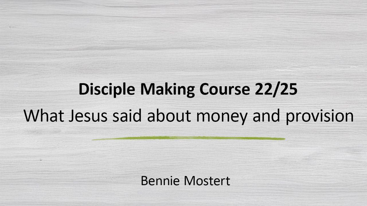 What Jesus Said About Money and Provision