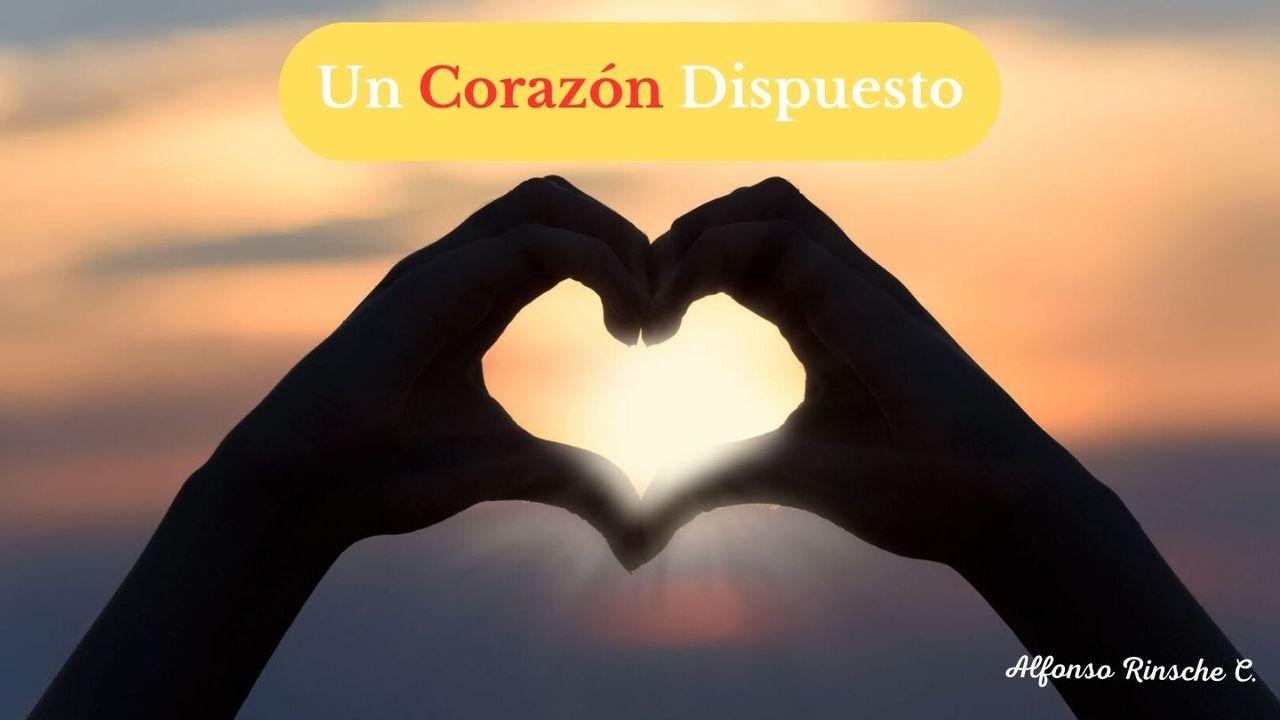 Un Corazón Dispuesto