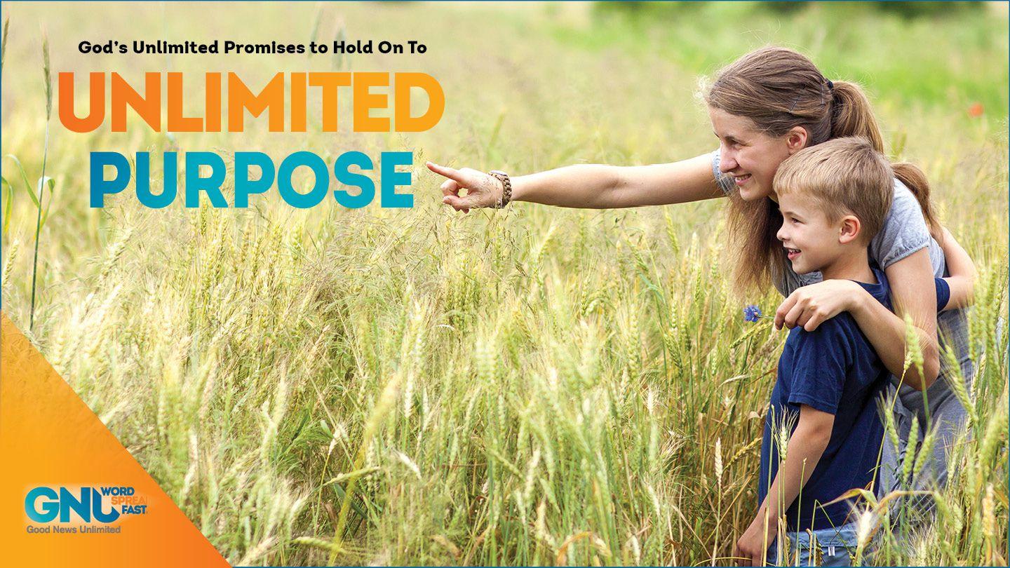 Unlimited Purpose Matthew 13:43 Contemporary English Version