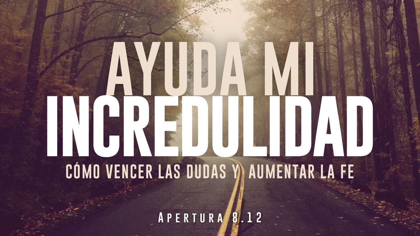 Ayuda mi incredulidad: cómo vencer las dudas y aumentar la fe 約翰福音 5:39-40 楊格非官話《新約全書》