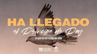 Ha llegado el Principe de Paz Isaías 9:6-10 Biblia Dios Habla Hoy