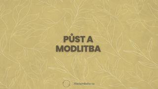 Půst a modlitba Matouš 6:6 Český studijní překlad