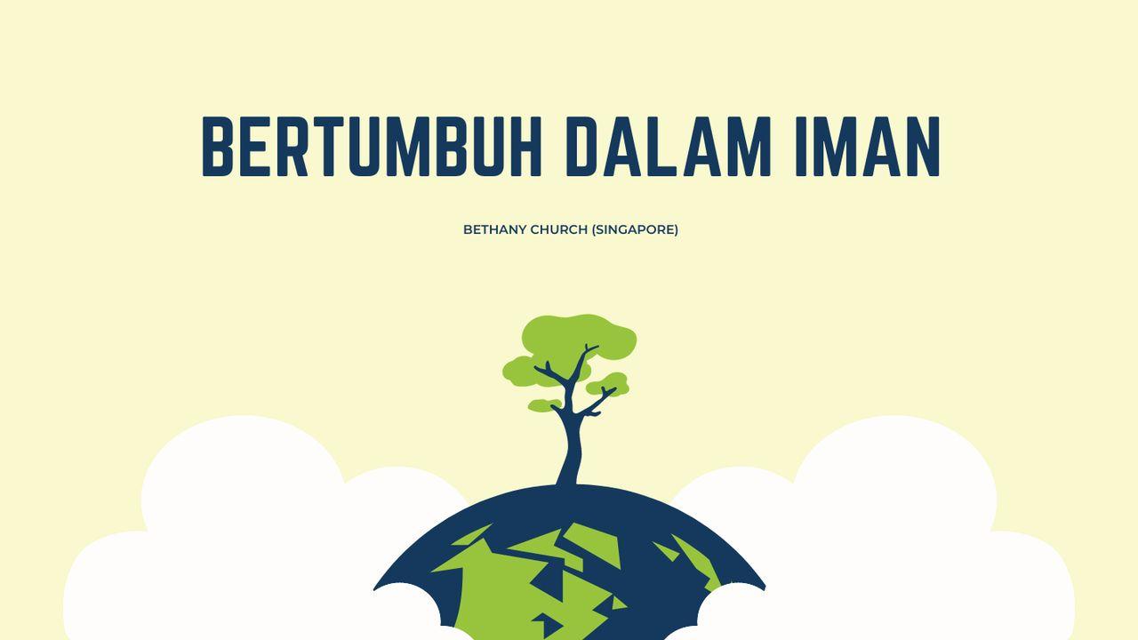 Bertumbuh Dalam Iman