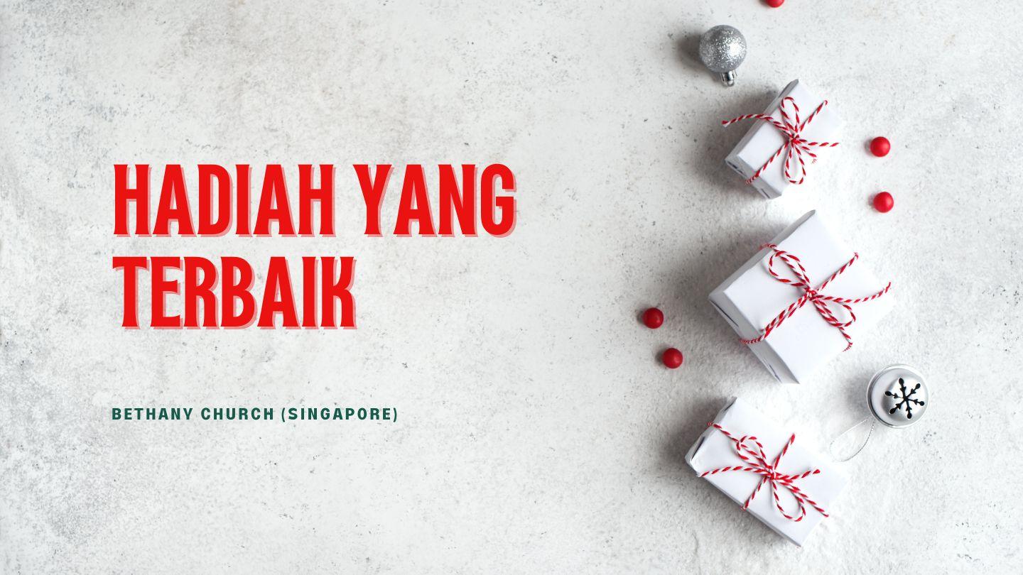 Hadiah Yang Terbaik 1 Yohanes 4:11-12 Alkitab Terjemahan Baru