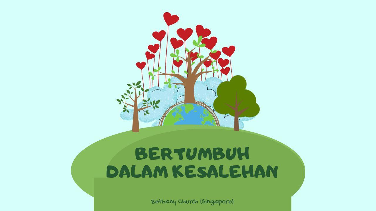 Bertumbuh Dalam Kesalehan