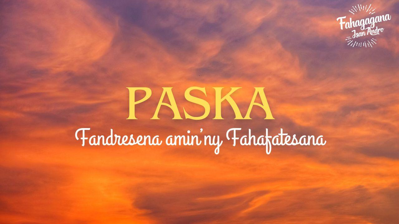 Paska - Fandresena Amin'ny Fahafatesana
