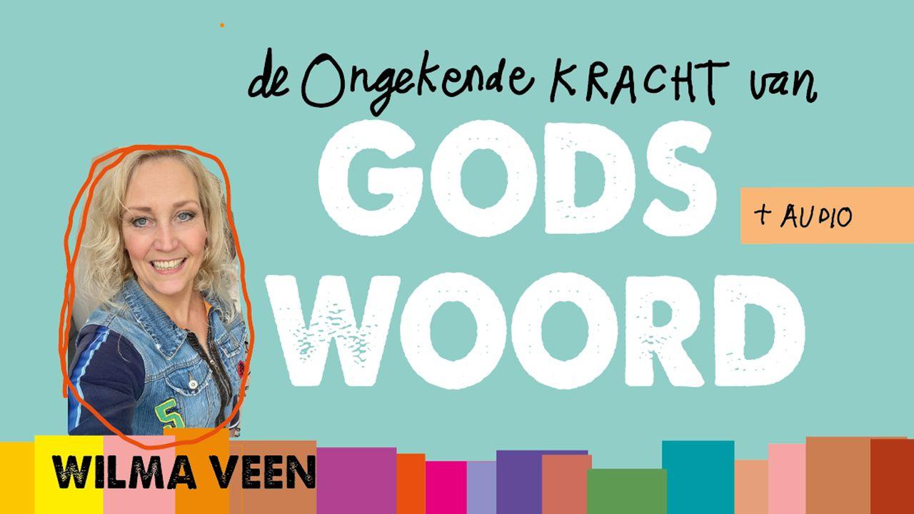 De kracht van Gods Woord