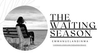 The Waiting Season.