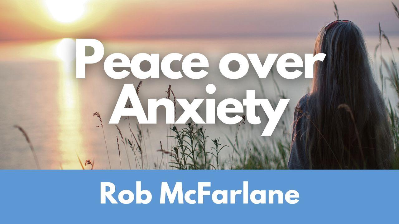 Peace Over Anxiety