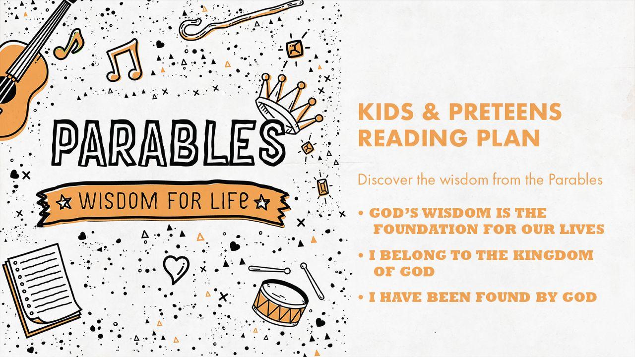Parables - Wisdom for Life
