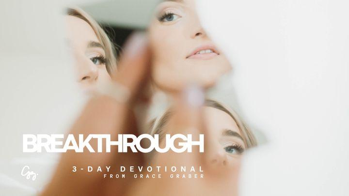 Breakthrough: 3-Day Devotional