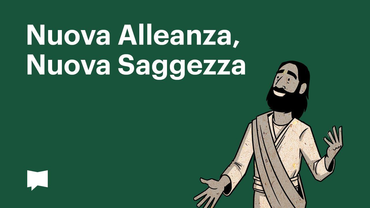 BibleProject | Nuova Alleanza, Nuova Saggezza