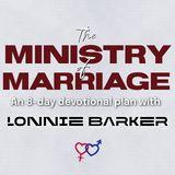 The Ministry of Marriage