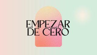 Empezar De Cero