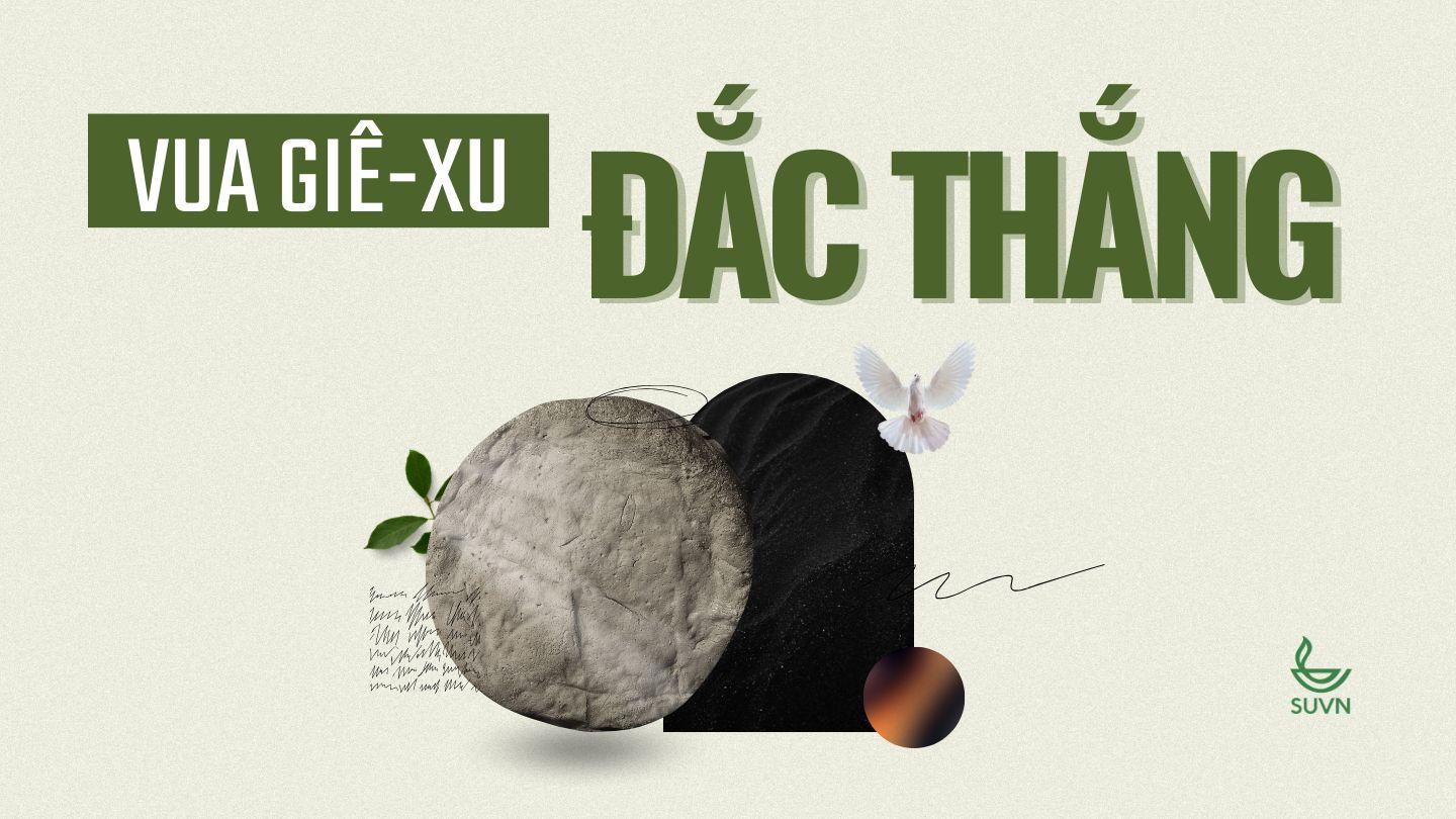 Vua Giê-xu đắc thắng Công vụ 9:4-5 Kinh Thánh Tiếng Việt Bản Hiệu Đính 2010