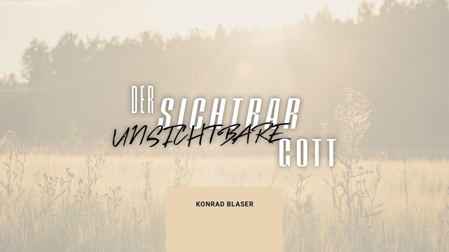 Der sichtbar unsichtbare Gott 1. Mose 2:7-9 Hoffnung für alle