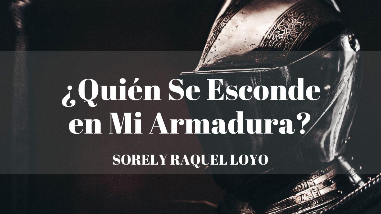 ¿Quién Se Esconde en Mi Armadura? S. Lucas 7:1-23 Biblia Reina Valera 1960