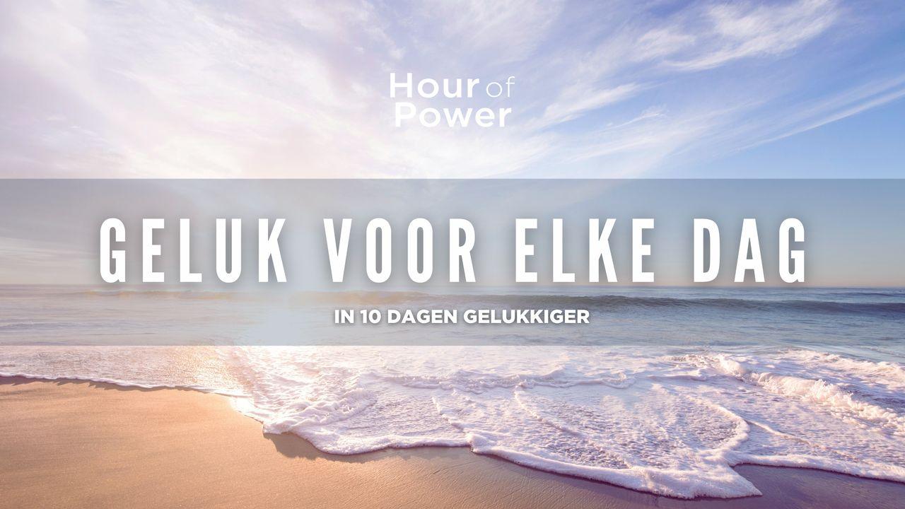 Geluk Voor Elke Dag