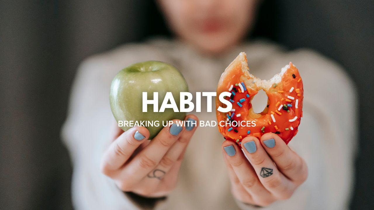 Habits