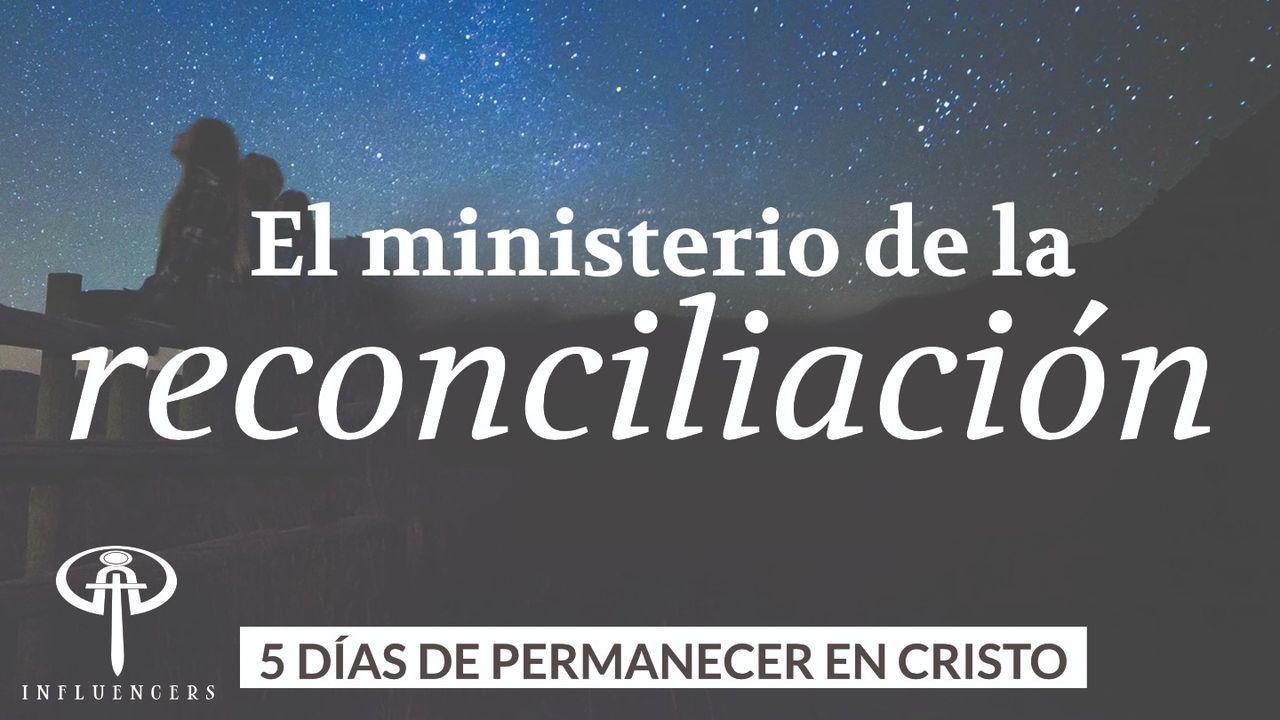 El Ministerio de la Reconciliación