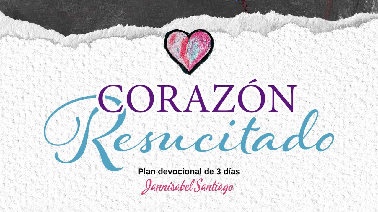 Corazón Resucitado