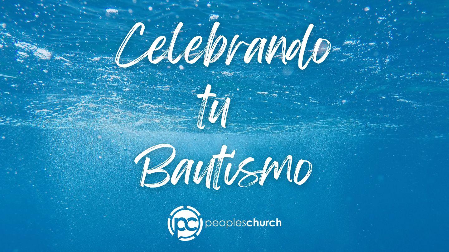 Celebrando tu Bautismo