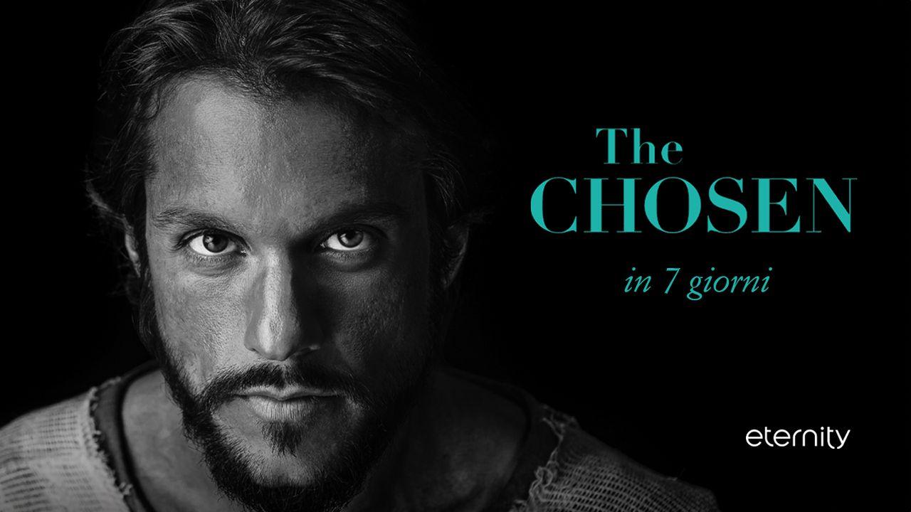 7 giorni con The Chosen