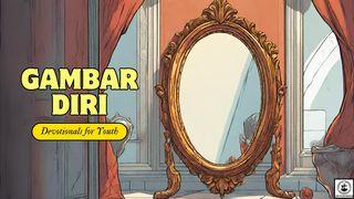 10 Hari Membangun Gambar Diri Yang Sehat 2 Korintus 12:1-13 Alkitab Terjemahan Baru