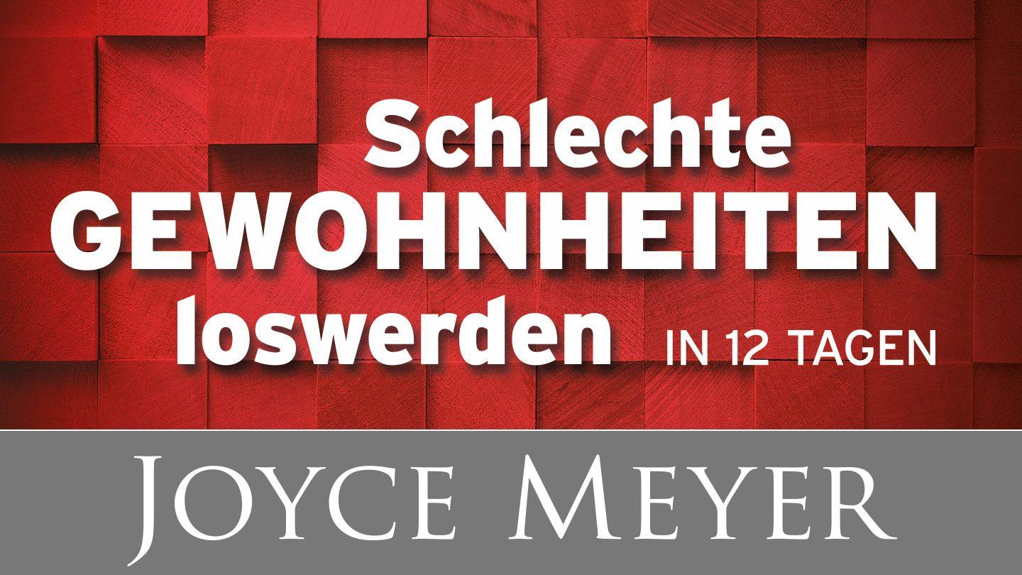Schlechte Gewohnheiten loswerden in 12 Tagen Kolosser 3:23 luther.heute