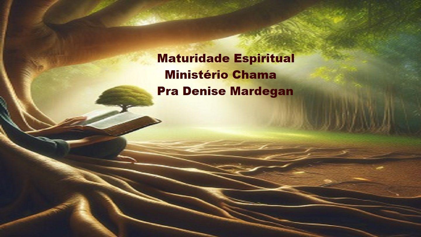 Maturidade Espiritual Romanos 5:4-7 Nova Tradução na Linguagem de Hoje